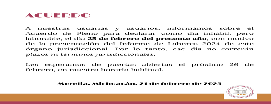 Se declara día inhábil el 25 de febrero de 2025